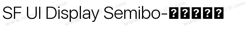SF UI Display Semibo字体转换